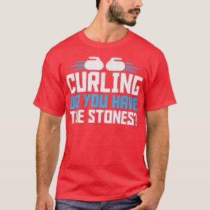 Curling Sport hast du die Steine 1 T-Shirt