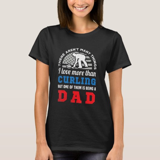 Curling sports US flag and funny DAD creative artw T-Shirt (Vorderseite)