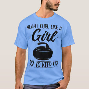 Curlinggeschenke für Mädchen Curler Sports Team Co T-Shirt