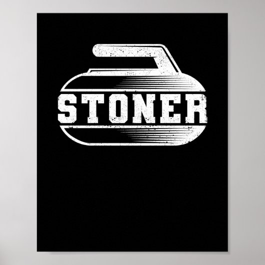 Curlingspieler Fan stoner Wintersportler Poster (Vorne)