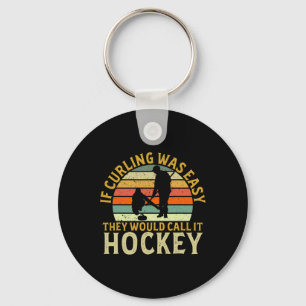 Curlingspieler Wenn Curling Einfach Wäre Hockey Wi Schlüsselanhänger
