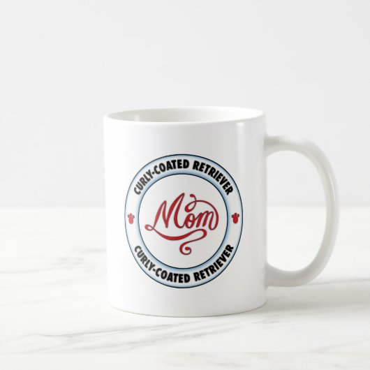 CURLY-COATED RETRIEVER-Mamma Kaffeetasse (Rechts)