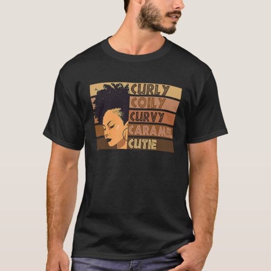 Curly Coily Curvy Caramel Cutie Afro Love African T-Shirt (Vorderseite)