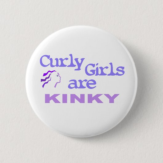 Curly Girls sind kinky Button (Vorderseite)