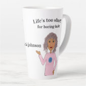 Curly Hair, Life's zu Kurz, Milchtasse (Rechte Ecke)