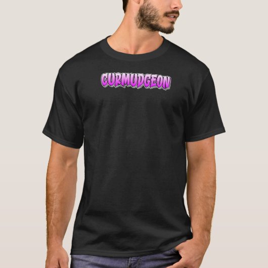 Curmudgeon Graffiti Style Design, das kurbelt T-Shirt (Vorderseite)