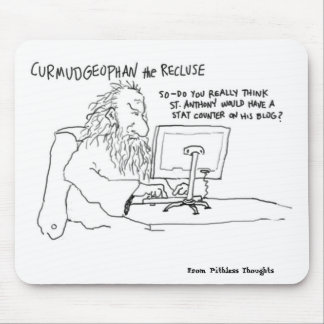 Curmudgeophan auf Blogging Mousepad