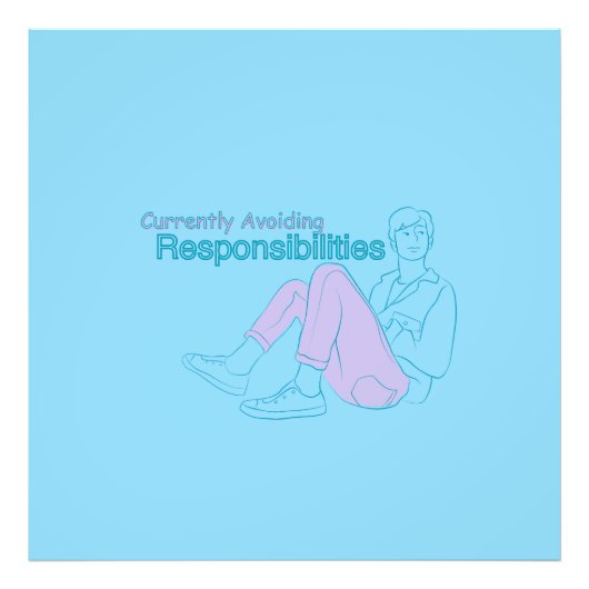 Currently Avoiding Responsibilities – Minimal Aest Fotodruck (Vorne)