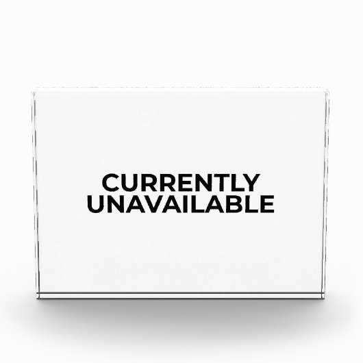 Currently Unavailable Funny Minimalist Desk Sign Fotoblock (Vorderseite)