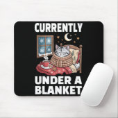 Currently Under A Blanket Cat Cute Lazy Cat Lover Mousepad (Mit Mouse)