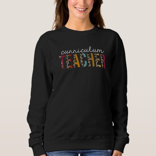 Curriculum Teacher Leopard Print Teaching Apprecia Sweatshirt (Vorderseite)