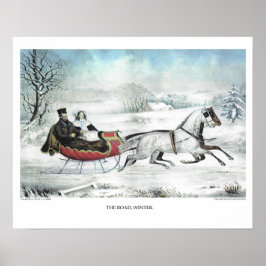 Currier & Ives Lithograph: DIE STRASSE, DER WINTER Poster