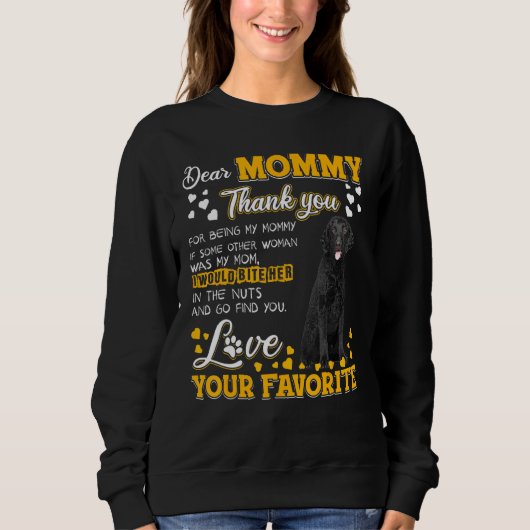 Curry Coated Retriever Sehr geehrte Mommy Vielen D Sweatshirt (Vorderseite)