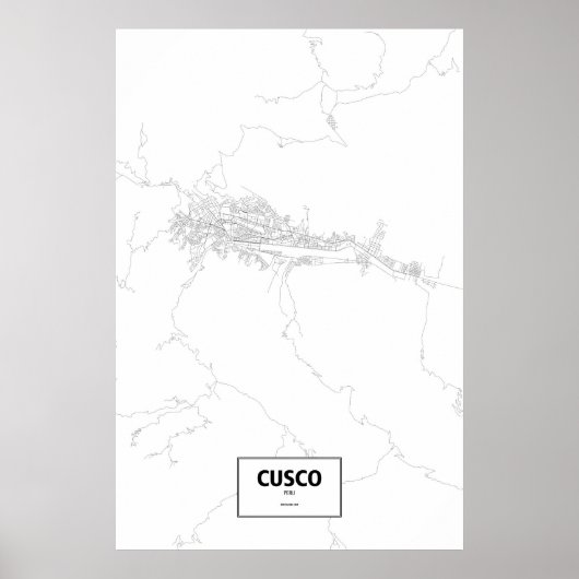 Cusco, Peru (schwarz auf weiß) Poster (Vorne)