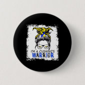 Cushing-Syndrom Warrior Button (Vorderseite)