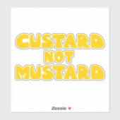 Custard not Senard Aufkleber (Blatt)