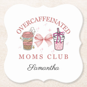 Custo Overcaffeina moms club Untersetzer