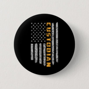 Custodian American Flag USA Janitor School Button