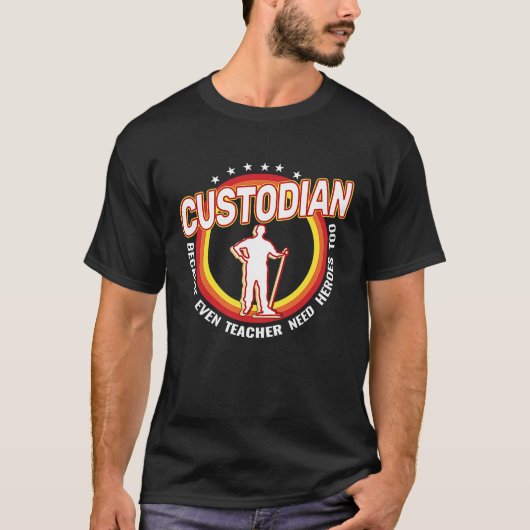 Custodian because even  Caretaker Custodian janito T-Shirt (Vorderseite)