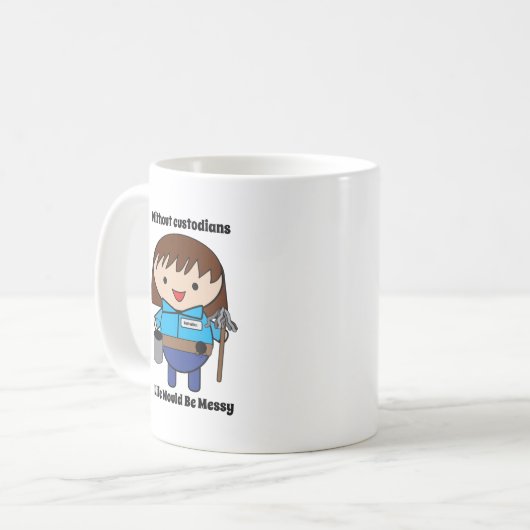 Custodian Janitor Female Funny Personalize Kaffeetasse (Vorderseite Links)