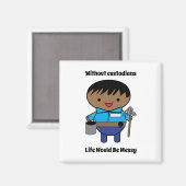 Custodian Janitor Life Messy Black Male Magnet (Vorderseite/Rückseite)