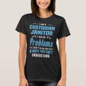 Custodian Janitor T-Shirt (Vorderseite)