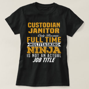 Custodian Janitor T-Shirt