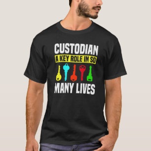 Custodian Keys Janitor Guard Caretaker Porter Hose T-Shirt
