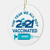 Custom 2021 The Year Got Impfung Keramik Ornament (Links)