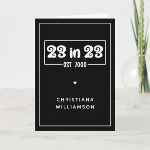 Custom 23. Geburtstag Geschenk 23 in 23 Est 2000 Karte