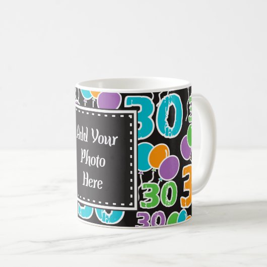 Custom 30. Geburtstag Foto Farbige Tasse (VorderseiteRechts)
