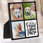 Custom 3 Pet Foto Collage Bester Freund Dog Lover Fotoplatte<br><div class="desc">Mein bester Freund hat Paws! Feiern Sie Ihren besten Freund mit einer persönlichen Foto Collage Plaque für Haustiere. Wenn Sie so viele lustige Erinnerungen und Fotos haben, reicht ein Foto nicht aus. Unser Foto-Schild Hund hat drei Fotos. Egal ob Sie einen neuen Welpen haben oder sich jedes Jahr die besonderen...</div>