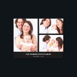 Custom 3 Sections Family Foto Collage Black Frame Leinwanddruck<br><div class="desc">Eine schöne Anordnung von vier Fotos, die in 3 Abschnitte unterteilt sind, mit einem rechteckigen Rahmen auf der links Seite und zwei Querformat-Rahmen mit schwarzem Rechteck auf der rechten Seite mit einem Text auf der unteren Seite. Personalisieren Sie es mit Ihren eigenen Fotos und Texten. Perfekt für Ihre Lieben ein...</div>