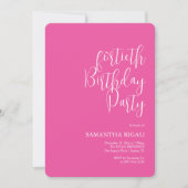 Custom 40. Geburtstag Einladungen Fuchsia Pink (Vorderseite)