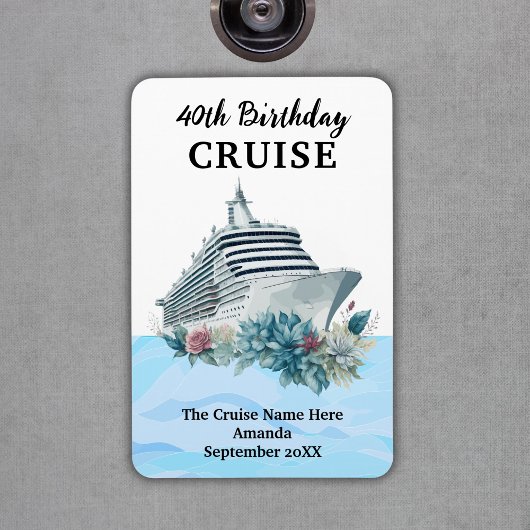 Custom 40th Birthday Cruise Cabin Door Magnet