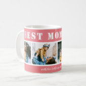 Custom 4 Photo Best Mom Ever Pink Coffee Mug Kaffeetasse (Vorderseite Links)