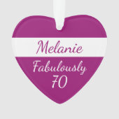 Custom 70. Geburtstag Fabulous 70 rosa Ornament (Vorderseite)