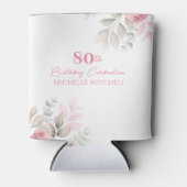 Custom 80. Geburtstag Pink Aquarell Floral Dosenkühler (Vorderseite)