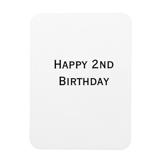 custom add your text happy birthday 2nd simple  magnet (Vertikal)