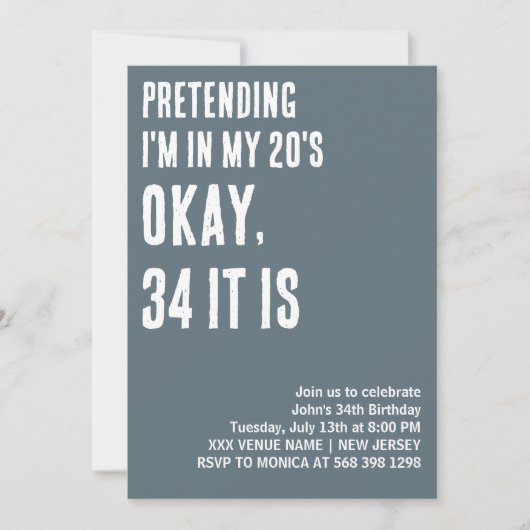 CUSTOM, ALS MÖCHTE ICH IN MEINEM 20ER FUNNY GEBURT EINLADUNG (Vorderseite)