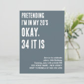 CUSTOM, ALS MÖCHTE ICH IN MEINEM 20ER FUNNY GEBURT EINLADUNG (Stehend Vorderseite)