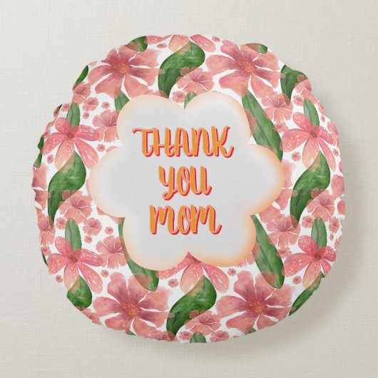 Custom and personalized Thank You Mom Watercolor Rundes Kissen (Vorderseite)