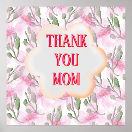 Custom and personalized Thank You Mom Watercolor W Poster (Vorne)