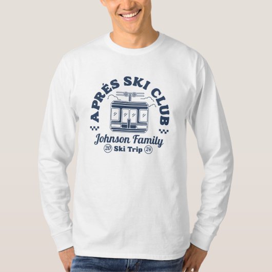 Custom Apres Ski Family Friends Ski Trip Group T-Shirt (Vorderseite)
