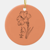 Custom August Gladiolus Birth Blume Geschenk für B Keramik Ornament (Vorne)