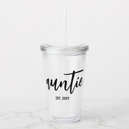 Custom Auntie Est. Modern Brush Script Typografie Acryltrinkbecher (Vorderseite)