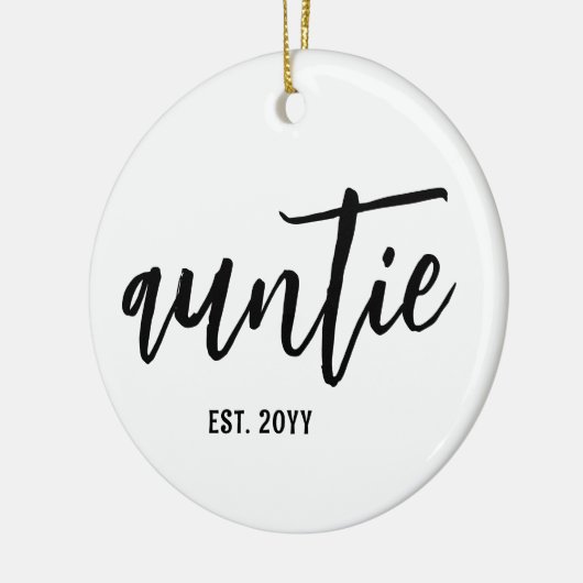 Custom Auntie Est. Modern Brush Script Typografie Keramik Ornament (Links)