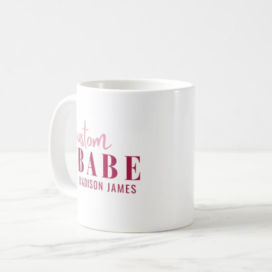 Custom Babe Funny Sprichwort Personalisierter Name Kaffeetasse (Vorderseite Links)