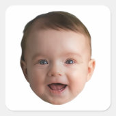 Custom Baby Face, Funny Custom Foto Quadratischer Aufkleber (Vorderseite)