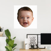 Custom Baby Face, Funny custom photo Poster (Heimbüro)